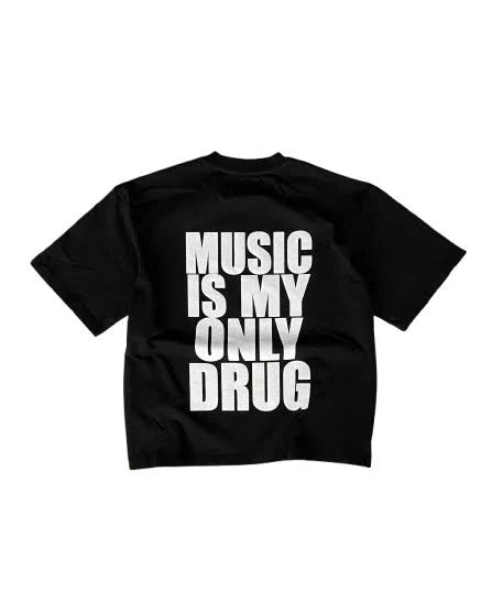MUSIC IS MY ONLY DRVG TEE